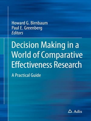 cover image of Decision Making in a World of Comparative Effectiveness Research